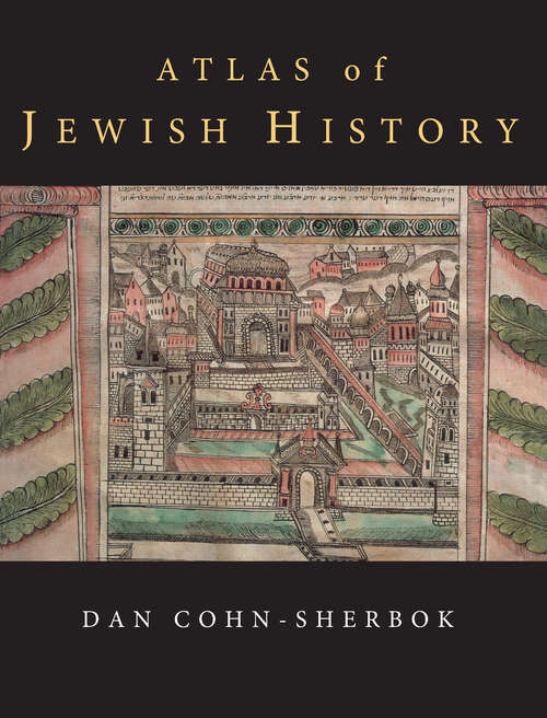 Book cover of Atlas of Jewish History