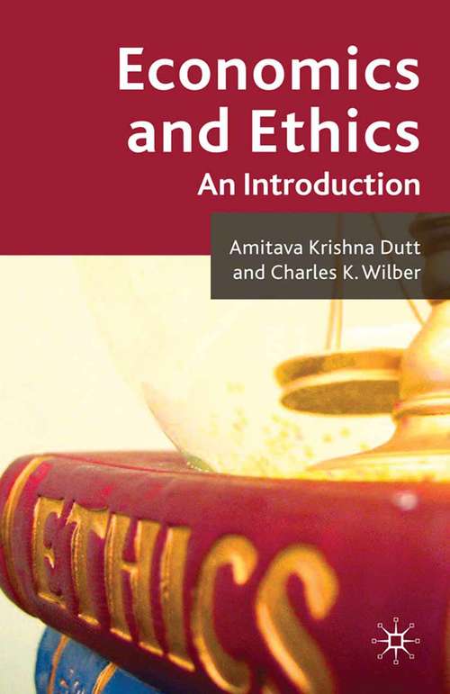 Book cover of Economics and Ethics: An Introduction (2010)