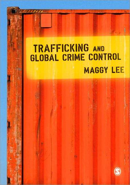 Book cover of Trafficking And Global Crime Control (PDF)