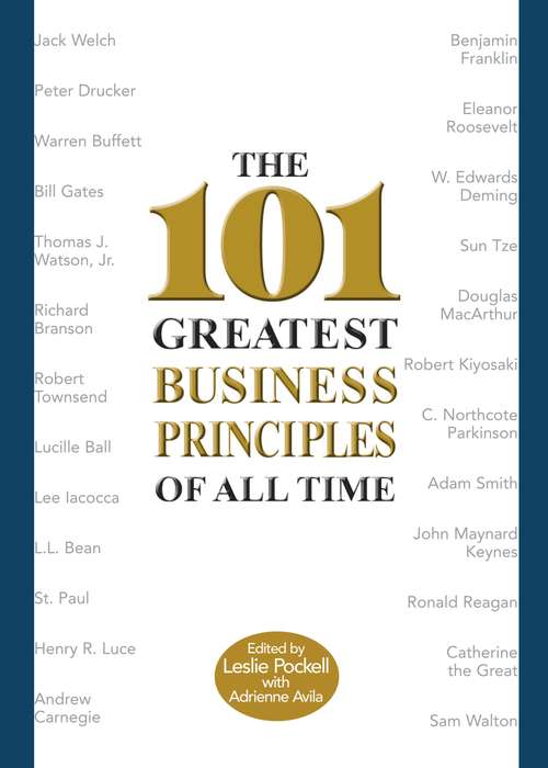 Book cover of The 101 Greatest Business Principles of All Time