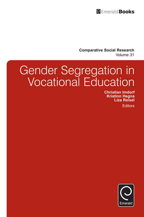 Book cover of Gender Segregation in Vocational Education (Comparative Social Research #31)