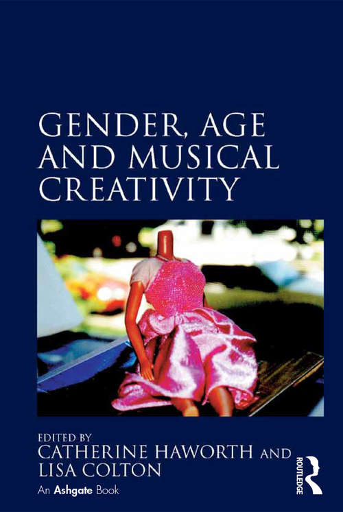 Book cover of Gender, Age and Musical Creativity