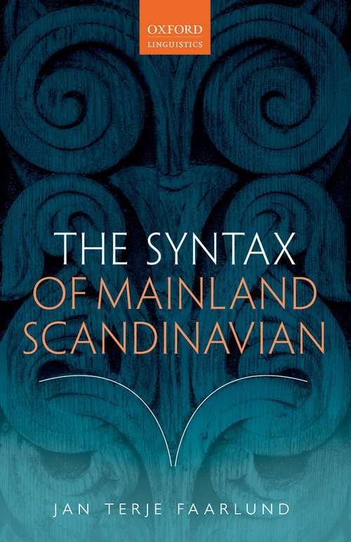 Book cover of The Syntax of Mainland Scandinavian