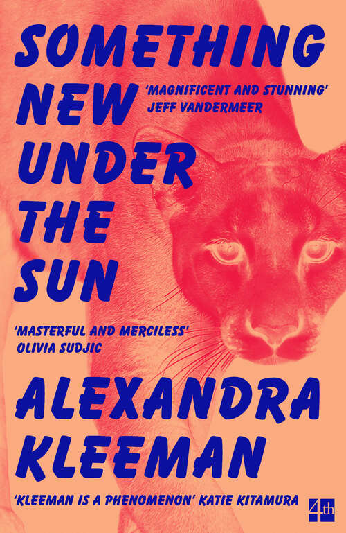 Book cover of Something New Under the Sun: A Novel