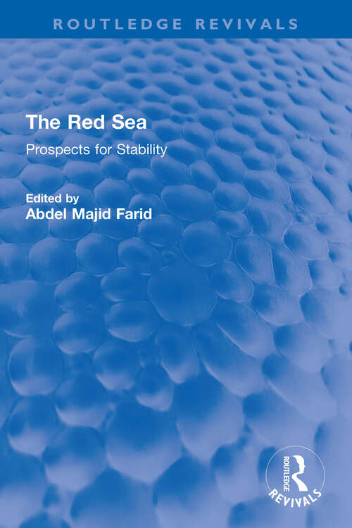 Book cover of The Red Sea: Prospects for Stability (Routledge Revivals)