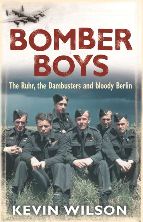 Book cover of Bomber Boys: The RAF Offensive of 1943 (Wn Military Ser.)