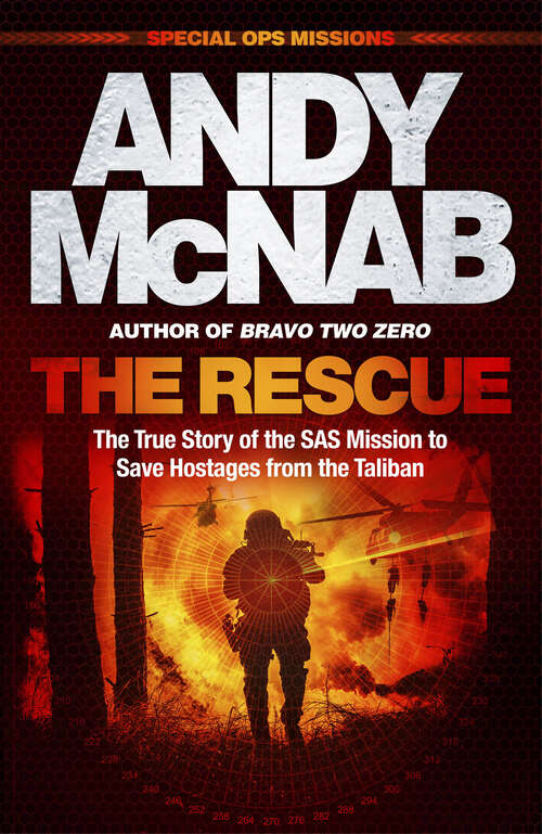 Book cover of The Rescue: The True Story of the SAS Mission to Save Hostages from the Taliban