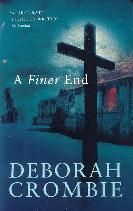 Book cover of A Finer End (Duncan Kincaid/Gemma James #7)