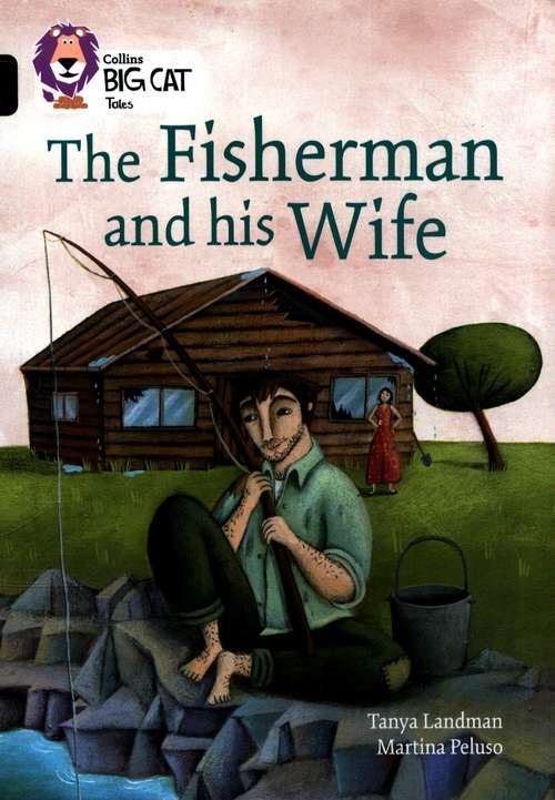 Book cover of Collins Big Cat, Band 12, Copper: The Fisherman and his Wife (PDF)