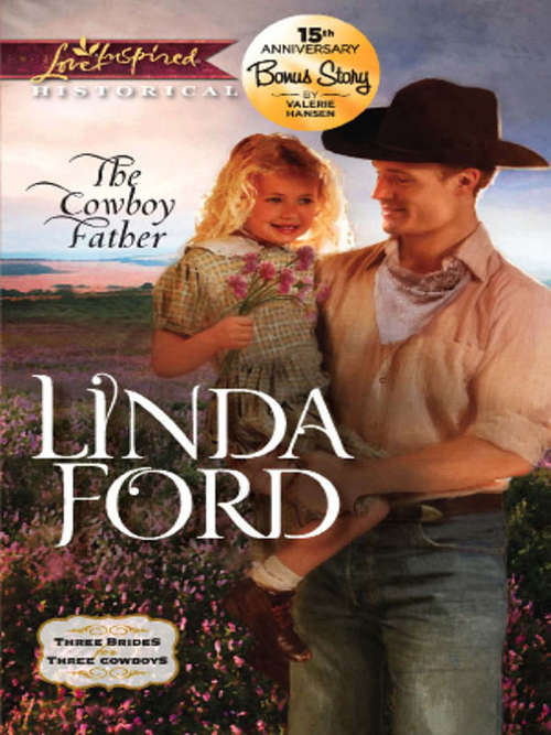 Book cover of The Cowboy Father (ePub First edition) (Mills And Boon Love Inspired Historical Ser.)