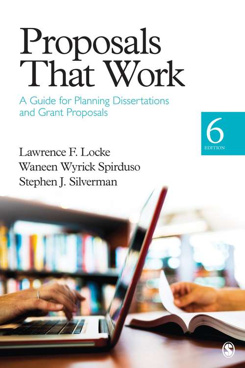Book cover of Proposals That Work: A Guide for Planning Dissertations and Grant Proposals (6th Edition) (PDF)