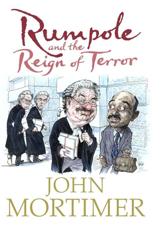 Book cover of Rumpole and the Reign of Terror