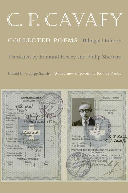 Book cover of C. P. Cavafy: Collected Poems - Bilingual Edition