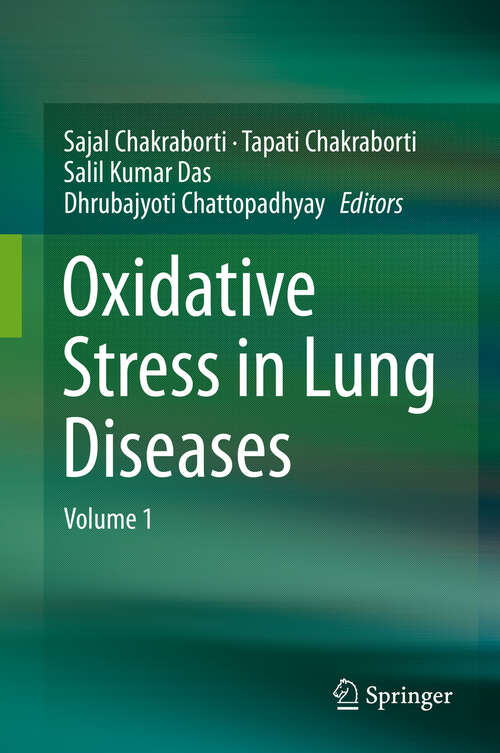 Book cover of Oxidative Stress in Lung Diseases: Volume 1 (1st ed. 2019)