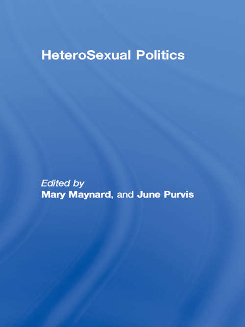 Book cover of HeteroSexual Politics