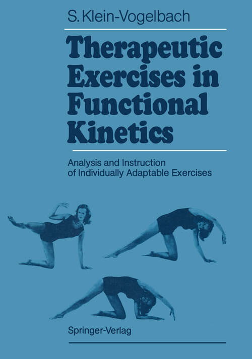 Book cover of Therapeutic Exercises in Functional Kinetics: Analysis and Instruction of Individually Adaptable Exercises (1991)