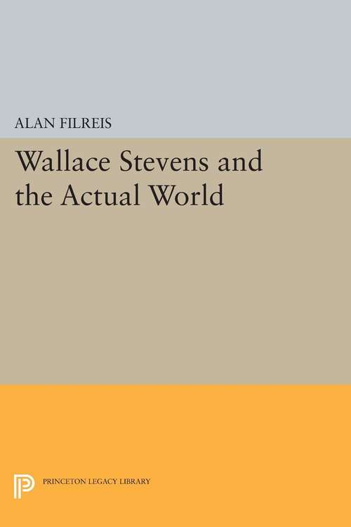 Book cover of Wallace Stevens and the Actual World