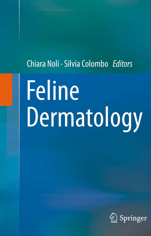 Book cover of Feline Dermatology (1st ed. 2020)