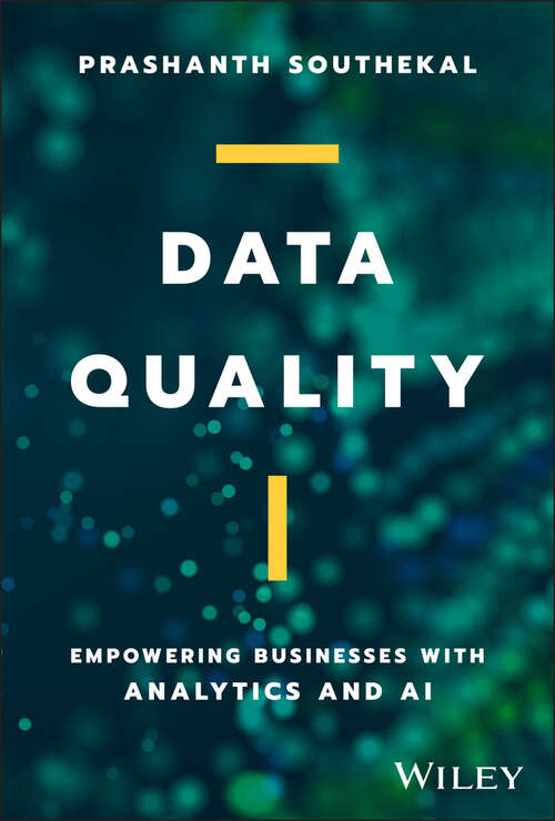 Book cover of Data Quality: Empowering Businesses with Analytics and AI