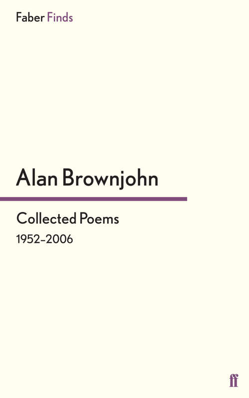 Book cover of Collected Poems: 1952–2006 (Main)
