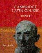 Book cover of Cambridge Latin Course Book 1 (PDF)