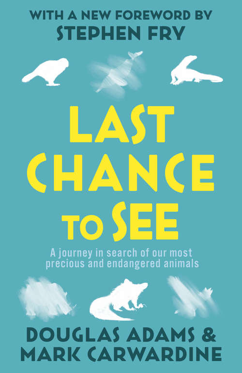 Book cover of Last Chance To See