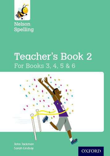 Book cover of Nelson Spelling Teacher's Book 2 (Year 3-6/P4-7)