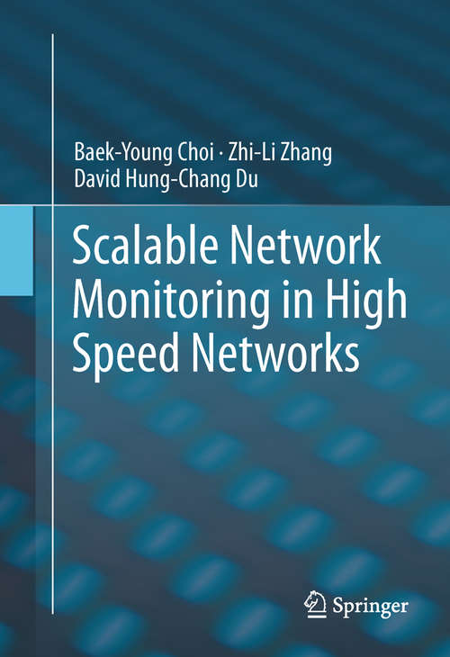 Book cover of Scalable Network Monitoring in High Speed Networks (2011)