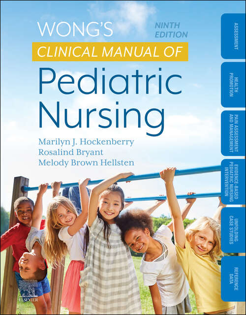 Book cover of Wong's Clinical Manual of Pediatric Nursing E-Book