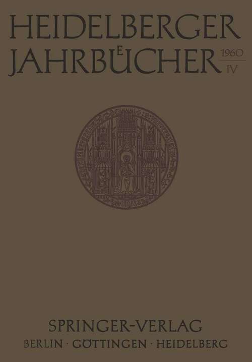 Book cover of Heidelberger Jahrbücher (1960) (Heidelberger Jahrbücher #4)