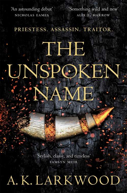 Book cover of The Unspoken Name (The Serpent Gates #1)