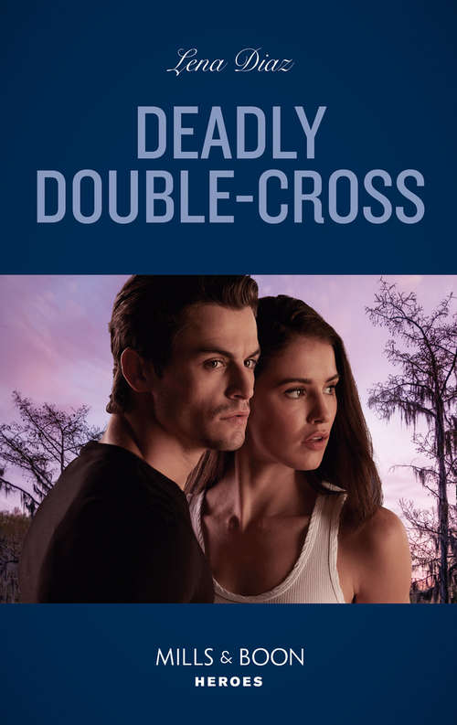 Book cover of Deadly Double-Cross: Conard County: Traces Of Murder (conard County: The Next Generation) / Deadly Double-cross (the Justice Seekers) (ePub edition) (The Justice Seekers #4)
