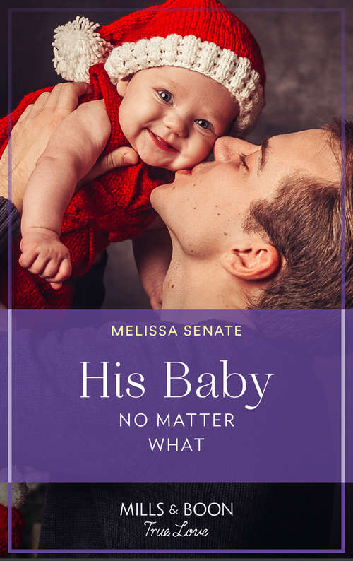 Book cover of His Baby No Matter What (ePub edition) (Dawson Family Ranch #7)