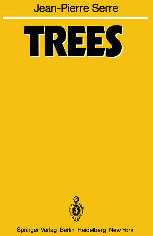Book cover of Trees (1980) (Springer Monographs In Mathematics Ser.)