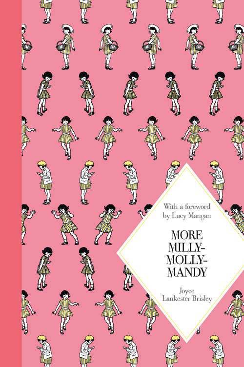Book cover of More Milly-Molly-Mandy (Macmillan Children's Classics #8)