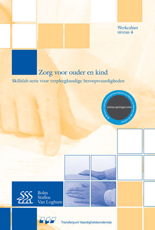 Book cover of Zorg voor ouder en kind (3rd ed. 2002) (Skillslab-serie)