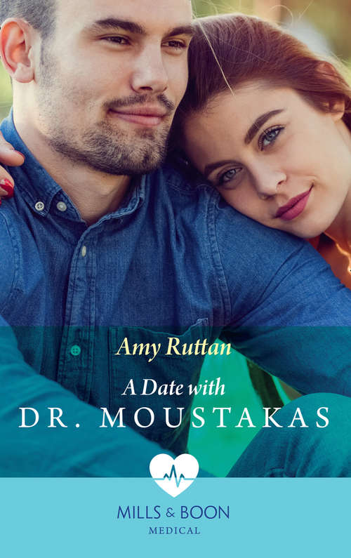 Book cover of A Date With Dr Moustakas: Back In Dr. Xenakis' Arms A Date With Dr. Moustakas The Brooding Surgeon's Baby Bombshell (ePub edition) (Hot Greek Docs #4)