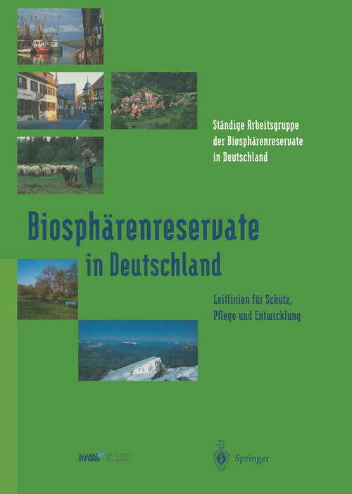 Book cover of Biosphärenreservate in Deutschland: Leitlinien für Schutz, Pflege und Entwicklung (1995)