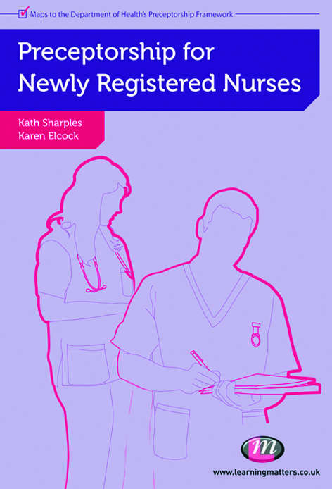 Book cover of Preceptorship for Newly Registered Nurses