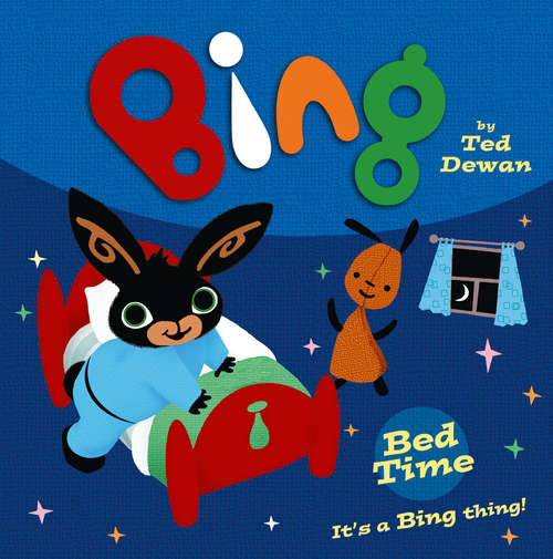 Book cover of Bing: Bed Time (ePub edition) (Bing Ser.)