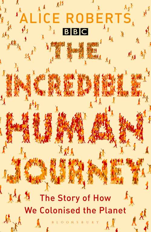 Book cover of The Incredible Human Journey