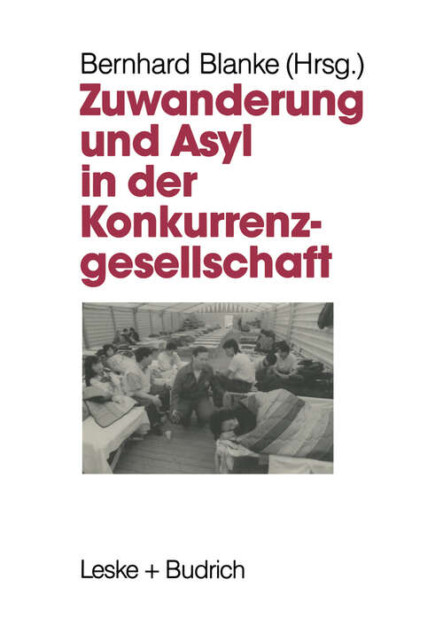 Book cover of Zuwanderung und Asyl in der Konkurrenzgesellschaft (1993)