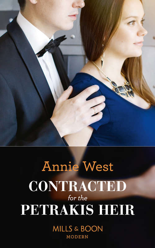 Book cover of Contracted For The Petrakis Heir: Bound To The Sicilian's Bed (conveniently Wed!) / Contracted For The Petrakis Heir (one Night With Consequences) (ePub edition) (One Night With Consequences #39)