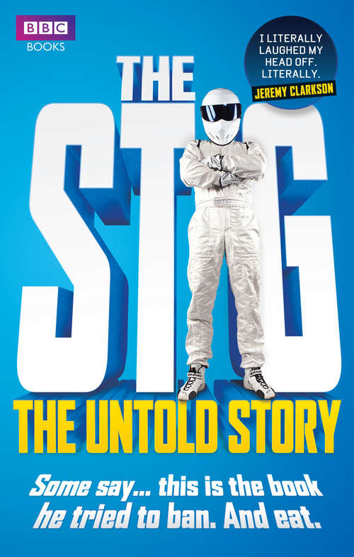 Book cover of The Stig: The Untold Story