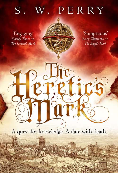 Book cover of The Heretic's Mark: the fourth novel in The Jackdaw Mysteries from bestselling S.W. Perry, perfect for fans of Rory Clements and CJ Sansom’s Shardlake series (Main) (The Jackdaw Mysteries #4)