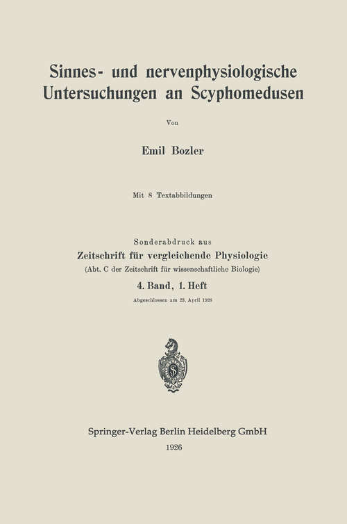 Book cover of Sinnes- und nervenphysiologische Untersuchungen an Scyphomedusen (1926)