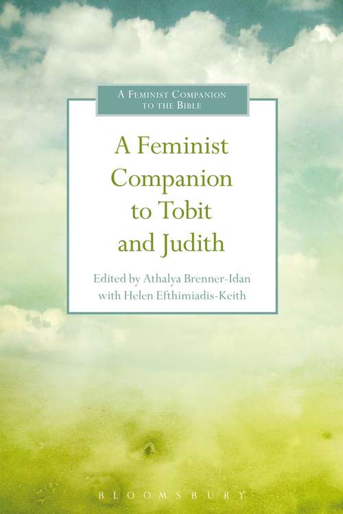Book cover of A Feminist Companion to Tobit and Judith (Feminist Companion to the Bible (Second ) series)