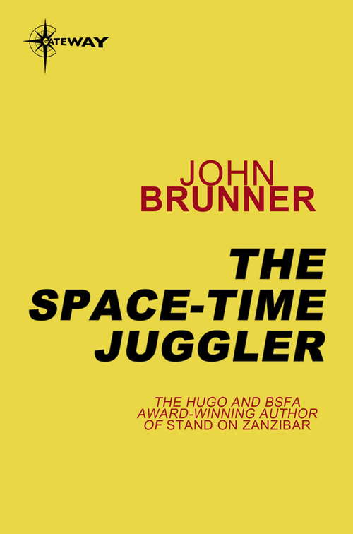 Book cover of The Space-Time Juggler: Empire Book 2