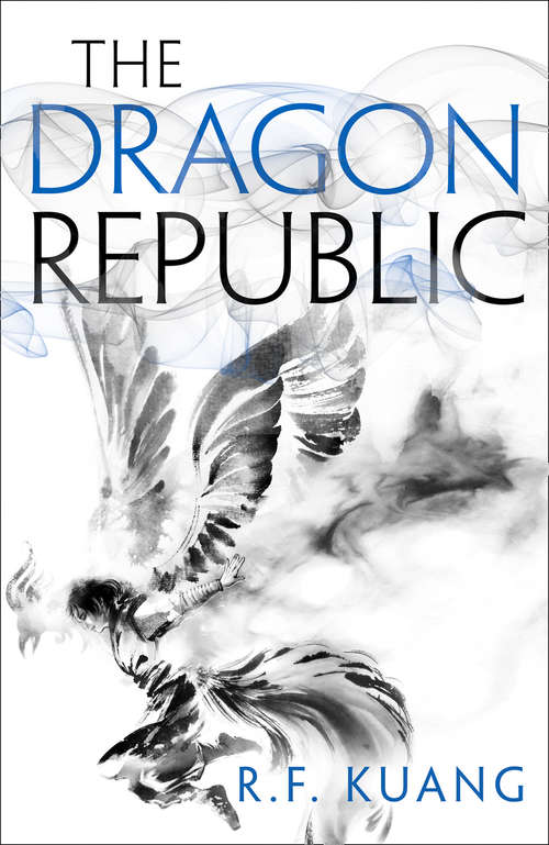 Book cover of The Dragon Republic (ePub edition) (The Poppy War #2)