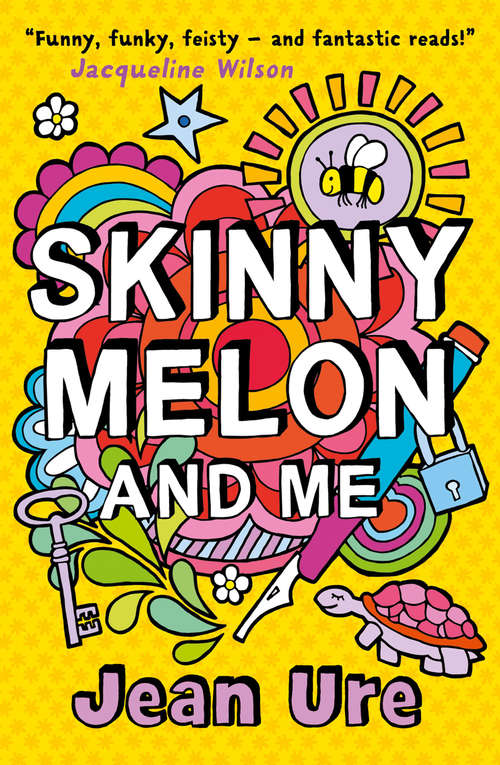 Book cover of Skinny Melon And Me (ePub edition)